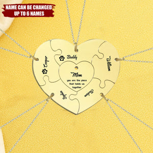 You Are The Piece That Holds Us Together - Personalized Mother Matching Pendant Necklace