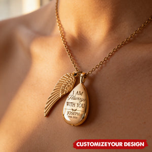 I Am Always With You - Personalized Urn Necklace