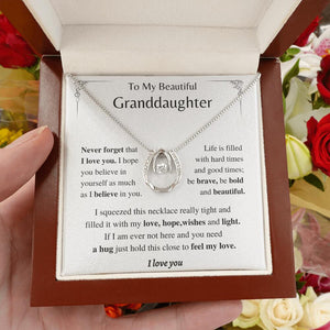 To My Granddaughter - Be bold and beautiful - Horseshoe Necklace