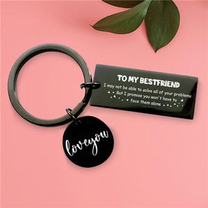 To My Bestfriend - Keychain