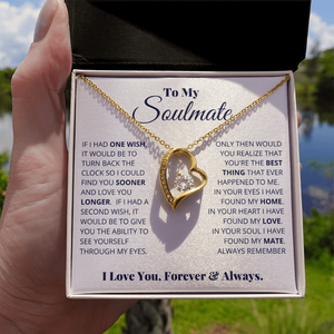 To My Soulmate - Love You Forever - Love Necklace